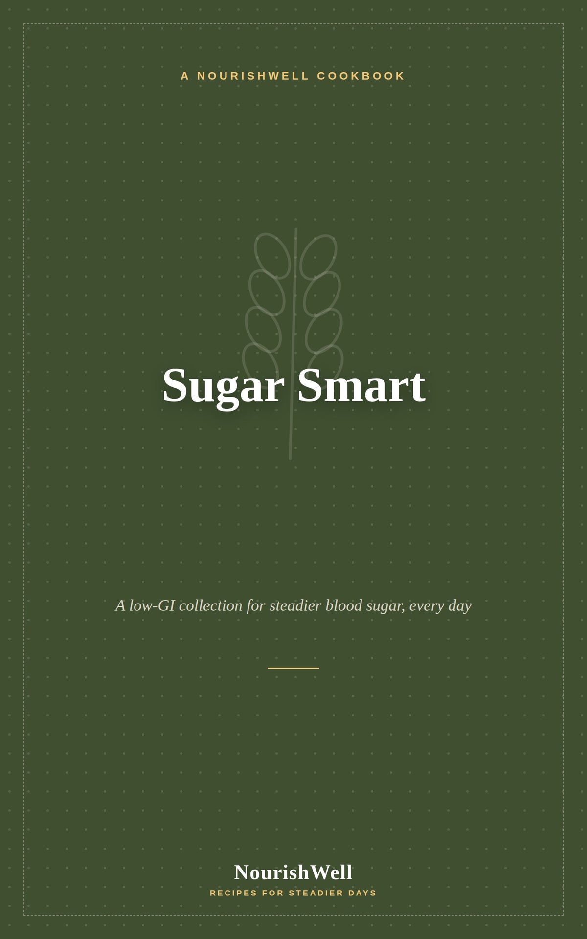 The Sugar Smart Cook Book