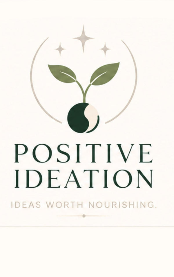 Positive Ideation